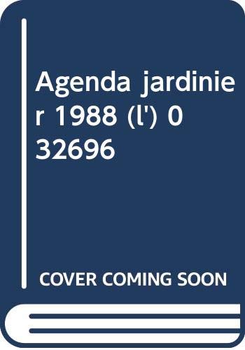 9787059400302: Agenda jardinier 1988 (l') 032696