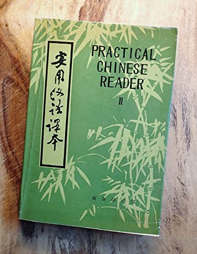 Stock image for Practical Chinese Reader for sale by ThriftBooks-Dallas