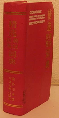 Beispielbild fr Concise Chinese-English Dictionary zum Verkauf von Viciteco - Arianna's Web