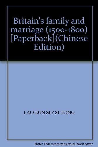 Imagen de archivo de Britain's family and marriage (1500-1800) [Paperback](Chinese Edition) a la venta por liu xing