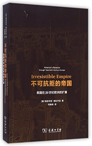 Imagen de archivo de Irresistible Empire: America in the 20th century. European expansion(Chinese Edition) a la venta por WorldofBooks