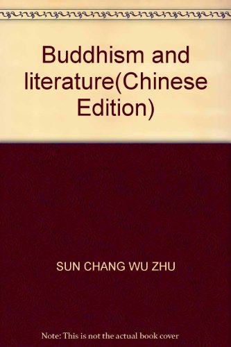 Imagen de archivo de Buddhism and literature(Chinese Edition) a la venta por liu xing