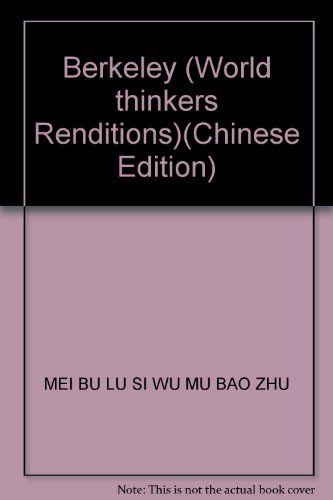 Imagen de archivo de Berkeley (World thinkers Renditions)(Chinese Edition) a la venta por liu xing