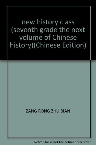 Imagen de archivo de new history class (seventh grade the next volume of Chinese history)(Chinese Edition) a la venta por liu xing