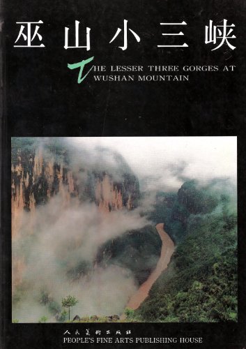 Imagen de archivo de The Lesser Three Gorges At Wushan Mountain a la venta por Wonder Book