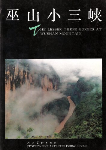 Stock image for The Lesser Three Gorges At Wushan Mountain for sale by Wonder Book