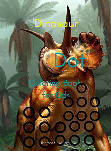 Beispielbild fr Cute Dinosaur Dot Coloring Book for Kids: Amazing Dot to Dot Coloring Book with Adorable Dinosaurs for Boys and Girls Ages 3 and Up A Great Gift for B zum Verkauf von Buchpark