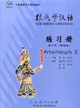 Imagen de archivo de Wir lernen Chinesisch - Arbeitsbuch 2 a la venta por medimops