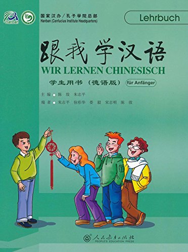 Imagen de archivo de Wir Lernen Chinesisch - Lehrbuch a la venta por Revaluation Books