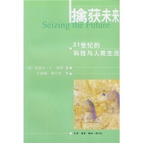 Imagen de archivo de capture of the future: 21st century technology and human life(Chinese Edition) a la venta por liu xing