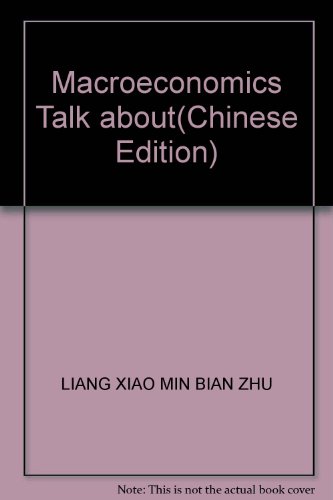 Immagine dell'editore per Macroeconomics Talk about(Chinese Edition) venduto da liu xing