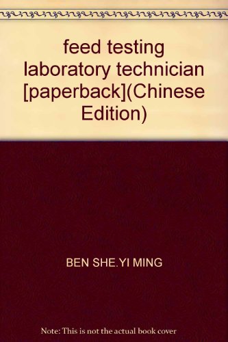 Stock image for National Agricultural vocational skills training materials: feed testing laboratory technicians(Chinese Edition) for sale by liu xing