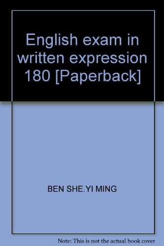 Stock image for English exam in written expression 180 [Paperback](Chinese Edition) for sale by liu xing