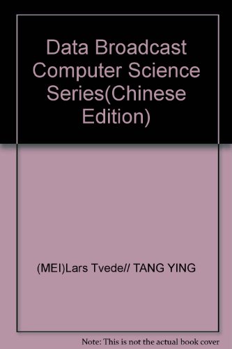Stock image for Data Broadcast Computer Science Series(Chinese Edition) for sale by liu xing