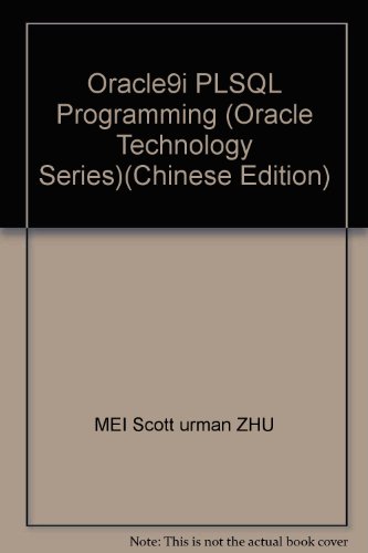 Stock image for Oracle9i PLSQL Programming (Oracle Technology Series)(Chinese Edition) for sale by liu xing