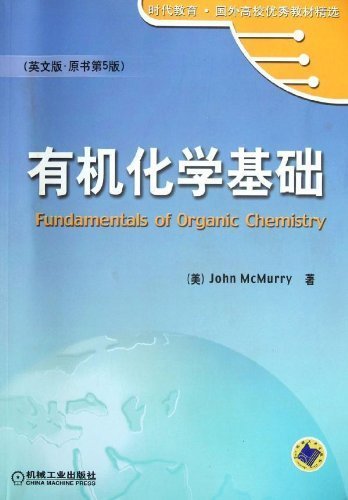 Basis of Organic Chemistry (5th English Edition of Original Book) (9787111110682) by John McMurry