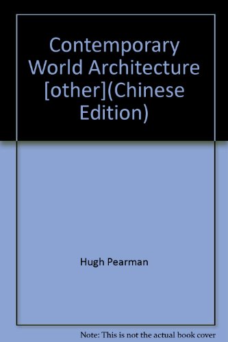 Stock image for Contemporary World Architecture [other](Chinese Edition) for sale by liu xing