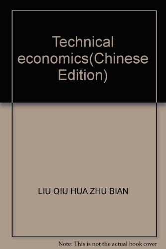 Imagen de archivo de Technical economics(Chinese Edition) a la venta por liu xing