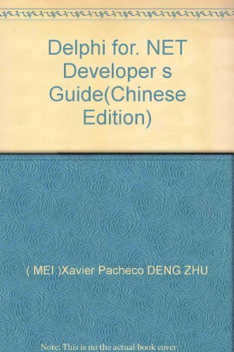 9787111155126: Delphi for. NET Developer s Guide(Chinese Edition)