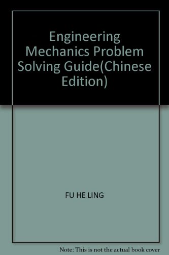 9787111165675: Engineering Mechanics Problem Solving Guide