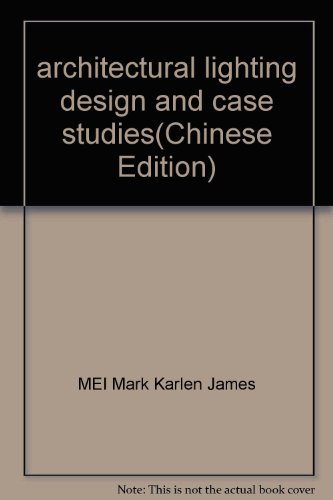 Imagen de archivo de architectural lighting design and case studies(Chinese Edition) a la venta por liu xing