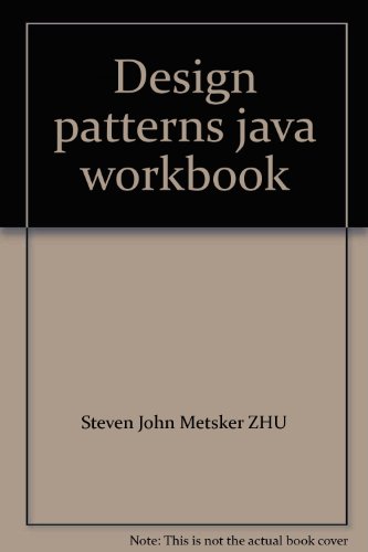 Image d'archives pour Design patterns java workbook(Chinese Edition) mis en vente par liu xing