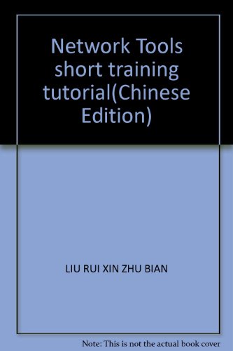 Imagen de archivo de Network Tools short training tutorial(Chinese Edition) a la venta por liu xing