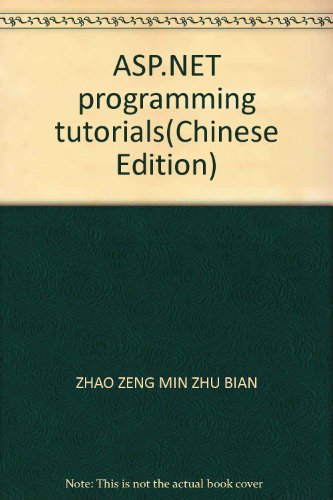 9787111192329: ASP.NET programming tutorials(Chinese Edition)