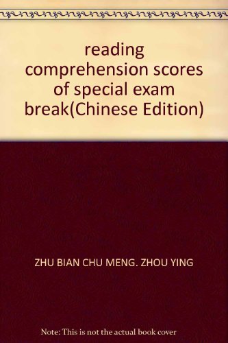 9787111194323: reading comprehension scores of special exam break(Chinese Edition)