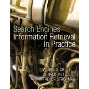 Imagen de archivo de Search engines: information retrieval practice (English)(Chinese Edition) a la venta por thebookforest.com