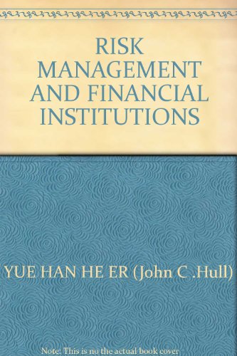 Stock image for RISK MANAGEMENT AND FINANCIAL INSTITUTIONS(Chinese Edition) for sale by liu xing