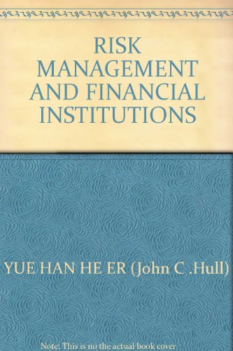 9787111358633: RISK MANAGEMENT AND FINANCIAL INSTITUTIONS(Chinese Edition)