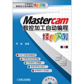 Beispielbild fr Mastercam CNC machining programming classic instance (2nd edition)(Chinese Edition) zum Verkauf von liu xing
