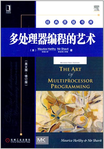 Imagen de archivo de The art of multiprocessor programming (English Revised Edition)(Chinese Edition) a la venta por liu xing