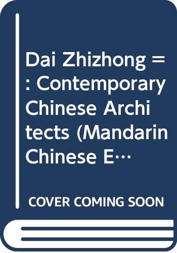 Imagen de archivo de Contemporary Chinese Architects a la venta por Rob the Book Man