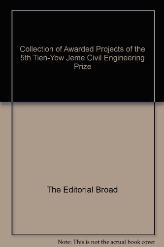 Collection of Awarded Projects of the 5th Tien-Yow Jeme Civil Engineering Prize