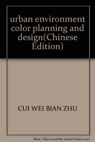 Imagen de archivo de urban environment color planning and design(Chinese Edition) a la venta por Reuseabook