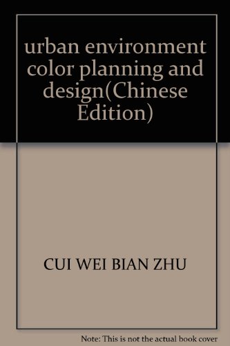 Stock image for urban environment color planning and design(Chinese Edition) for sale by Reuseabook