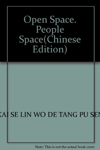 Imagen de archivo de Open space: humane space(Chinese Edition) a la venta por liu xing