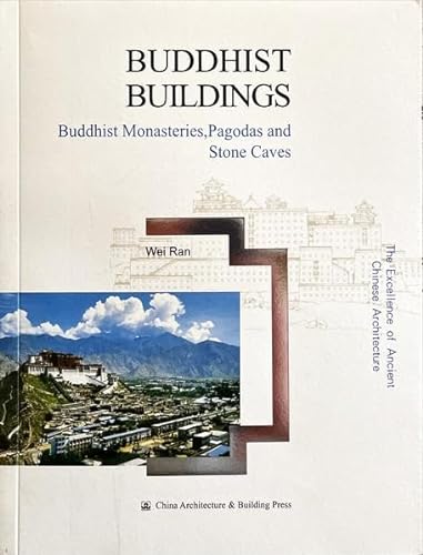 Imagen de archivo de Buddhist Buildings (Ancient Chinese Architecture) a la venta por Better World Books Ltd