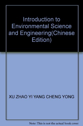 Stock image for Introduction to Environmental Science and Engineering(Chinese Edition) for sale by liu xing