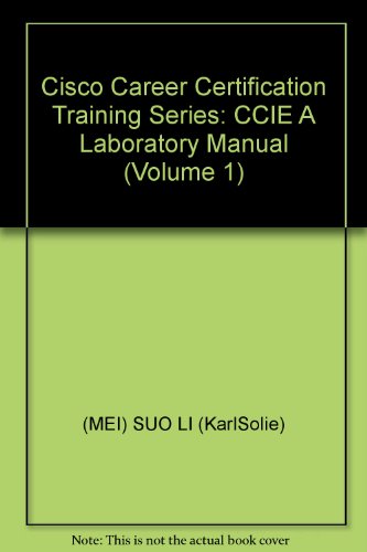 Imagen de archivo de Cisco Career Certification Training Series: CCIE A Laboratory Manual (Volume 1)(Chinese Edition) a la venta por liu xing