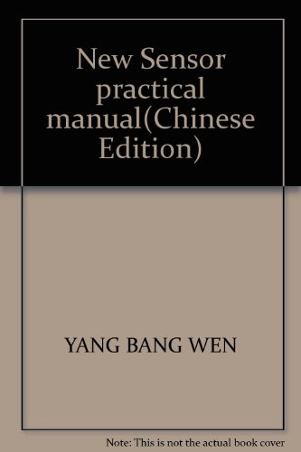 Imagen de archivo de New Sensor practical manual(Chinese Edition) a la venta por liu xing