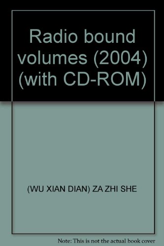 9787115128874: Radio bound volumes (2004) (with CD-ROM)(Chinese Edition)