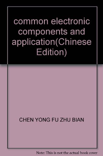 Stock image for common electronic components and application(Chinese Edition) for sale by liu xing