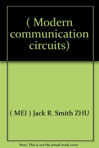 Stock image for ( Modern communication circuits)(Chinese Edition) for sale by liu xing