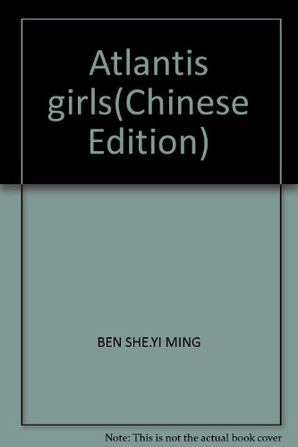 Imagen de archivo de Atlantis girls(Chinese Edition) a la venta por liu xing
