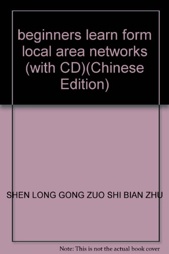 Imagen de archivo de beginners learn form local area networks (with CD)(Chinese Edition) a la venta por liu xing