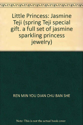 9787115158017: Little Princess: Jasmine Teji (spring Teji special gift. a full set of jasmine sparkling princess jewelry)