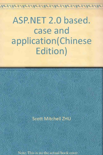 Imagen de archivo de ASP.NET 2.0 based. case and application(Chinese Edition) a la venta por liu xing